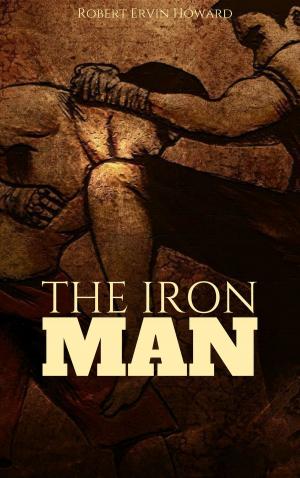 Cover of the book The Iron Man by Edgar Allan Poe