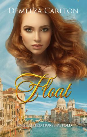 Cover of the book Float by Suzie Grant