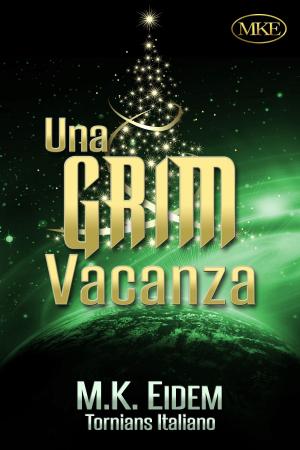 Cover of the book Una Grim Vacanza by Nancy Fulda