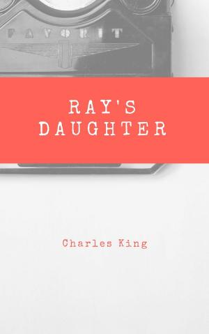 Cover of the book Ray's Daughter by Elizabeth von Arnim