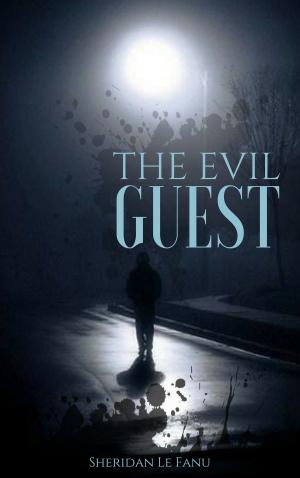 Cover of the book The Evil Guest by Джек Лондон