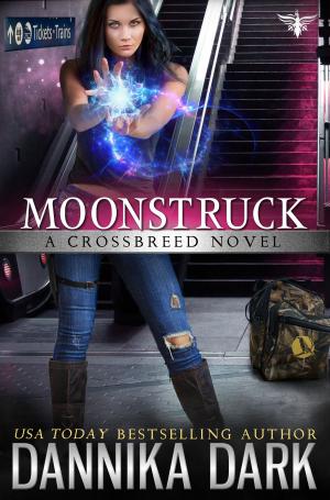 bigCover of the book Moonstruck (Crossbreed Series: Book 7) by 