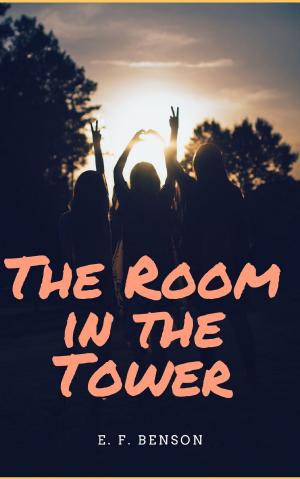 Cover of the book The Room in the Tower by Georg Ebers