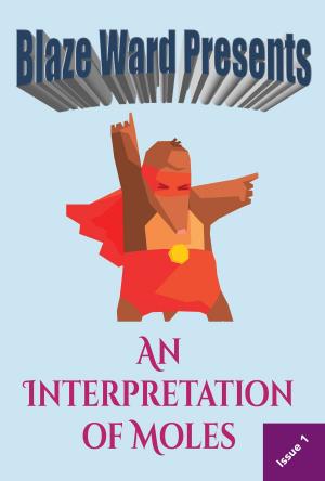 Cover of the book An Interpretation of Moles by Leah Cutter