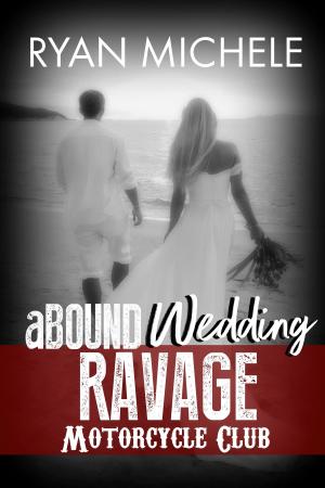 Cover of the book aBound Wedding by Ryan Michele