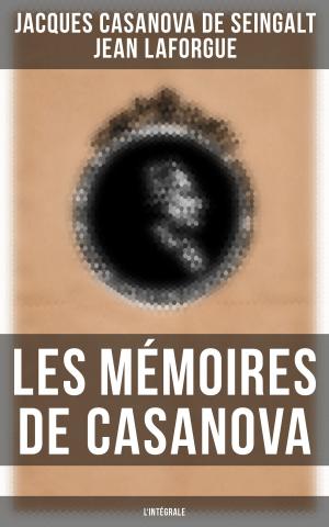 Cover of the book Les Mémoires de Casanova - L'intégrale by Eduard Mörike