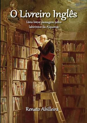 Cover of the book O Livreiro Inglês by Lisa Lee & Mago Sidrak Yan