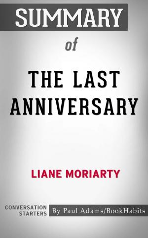 bigCover of the book Summary of The Last Anniversary by 