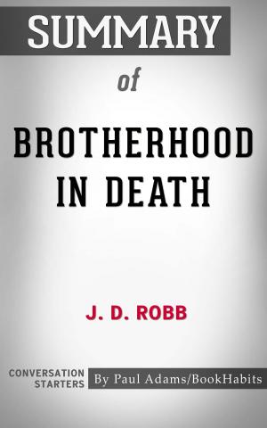 bigCover of the book Summary of Brotherhood in Death by 