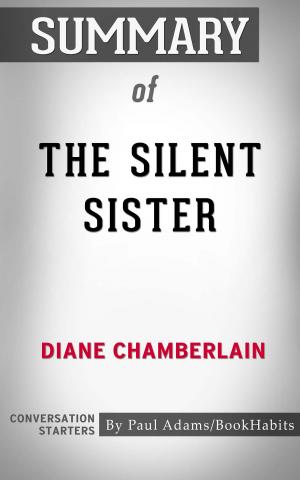 Cover of the book Summary of The Silent Sister by Amy Lambert