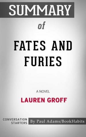 bigCover of the book Summary of Fates and Furies by 