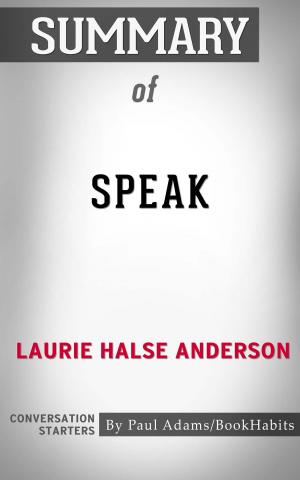 bigCover of the book Summary of Speak by 