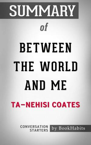 Book cover of Summary of Between the World and Me