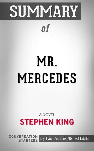 Cover of the book Summary of Mr. Mercedes by Paul Adams