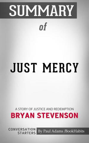 Cover of the book Summary of Just Mercy by Williams Michael Manja