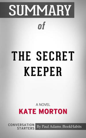 bigCover of the book Summary of The Secret Keeper by 