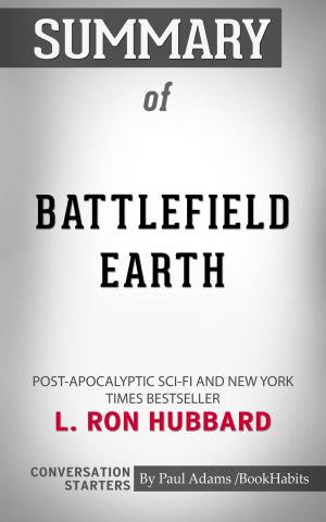 Cover of the book Summary of Battlefield Earth by salines-editions.com