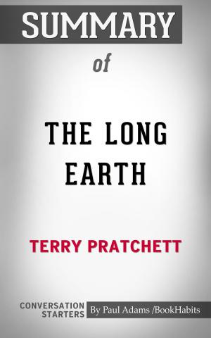 bigCover of the book Summary of The Long Earth by 
