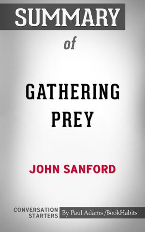Cover of the book Summary of Gathering Prey by Paul Mani