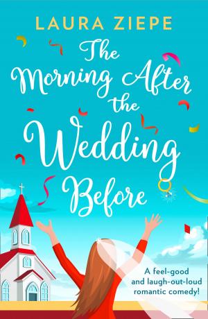 Cover of the book The Morning After the Wedding Before by Jill Steeples