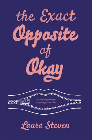 Book cover of The Exact Opposite of Okay