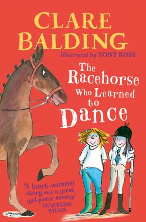 Cover of the book The Racehorse Who Learned to Dance by Sarah Newton