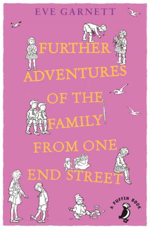 Cover of the book Further Adventures of the Family from One End Street by Owen Hatherley