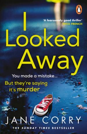 Cover of the book I Looked Away by Jonathan Stagge