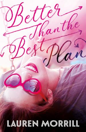 Cover of the book Better Than the Best Plan by Marisa Polansky