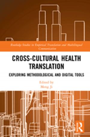 Cover of the book Cross-Cultural Health Translation by Carolinne White