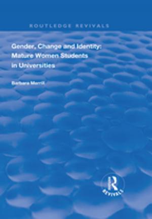 Cover of the book Gender, Change and Identity by Stefanie Reissner, Victoria Pagan