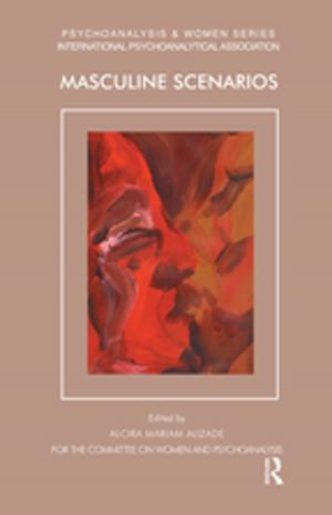 Cover of the book Masculine Scenarios by Mauricio A. Font, Araceli Tinajero