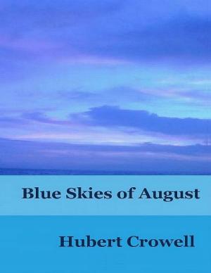 Book cover of Blue Skies of August