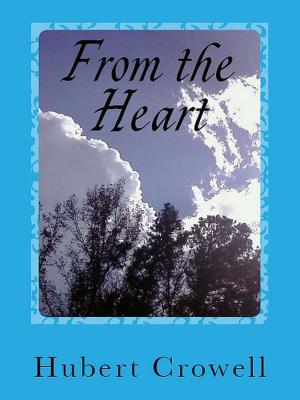 Cover of the book From the Heart by Story Time Stories That Rhyme