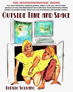 Cover of the book Outside Time and Space by John Eider