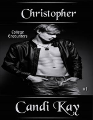 Cover of Christopher (College Encounters, #1)