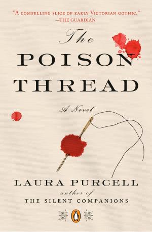 Cover of the book The Poison Thread by Tom Raimbault