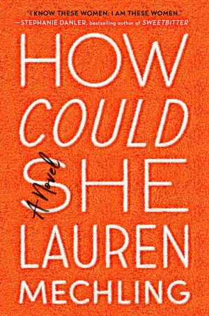 Cover of the book How Could She by Laura Purcell