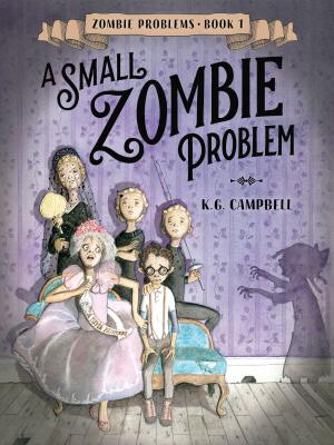 Cover of the book A Small Zombie Problem by Nancy Osa