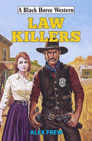 Cover of the book Law Killers by Jack Sheriff