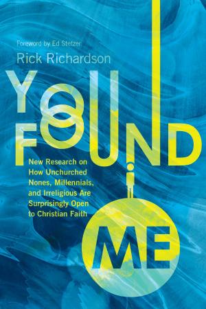 Cover of the book You Found Me by Mark DeVries, Annette Safstrom