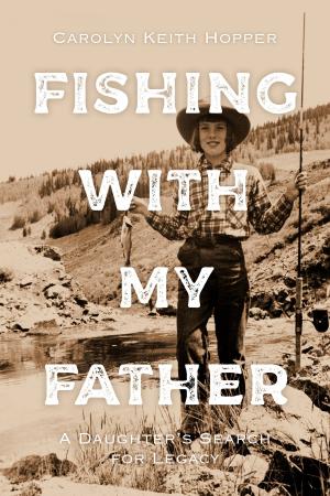 Book cover of Fishing with My Father