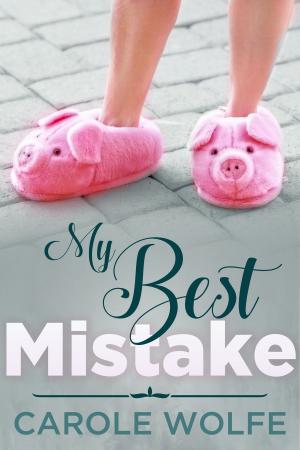 Cover of the book My Best Mistake by Lorraine J. Anderson