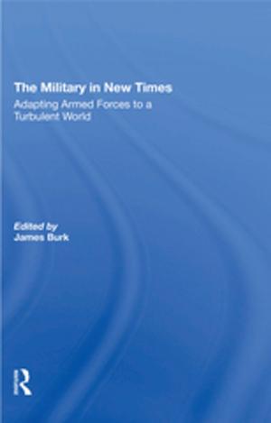 Cover of the book The Military In New Times by Beatrice Gruendler