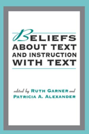 Cover of the book Beliefs About Text and Instruction With Text by Michelle Newhart, William Dolphin