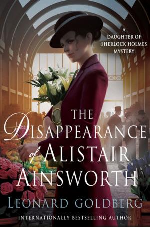Cover of the book The Disappearance of Alistair Ainsworth by Susan Spencer Paul