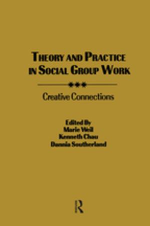 Cover of the book Theory and Practice in Social Group Work by Irving Louis Horowitz