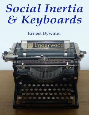 Cover of the book Social Inertia & Keyboards by Carmel M. Portillo