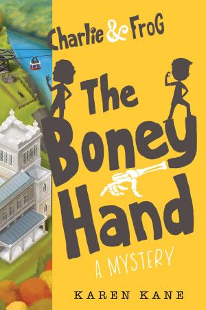 Book cover of Charlie and Frog: The Boney Hand