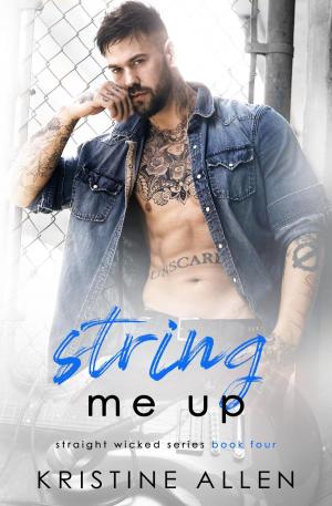 Cover of the book String Me Up by Bridgett Henson